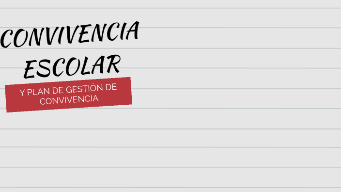 PPT Convivencia escolar 2 by Nicole Andrea Campos Lobos on Prezi
