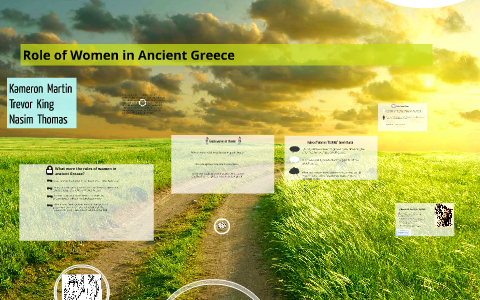 Role of Women in Ancient Greece by Kameron Martin on Prezi