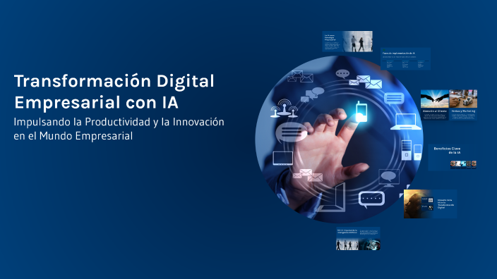 Transformación Digital Empresarial con IA by Ram Robles on Prezi