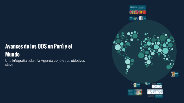 Avances de los ODS en Perú y el Mundo by César A. Rumiche Chávez on Prezi