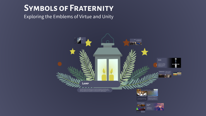 Symbols of Fraternity by Emily White on Prezi