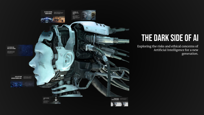 The Dark Side of AI by norddin moufid on Prezi