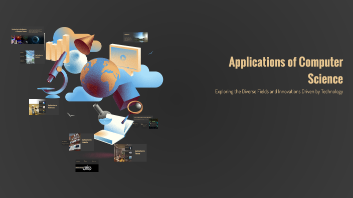 Applications of Computer Science by Ali Khalyl on Prezi
