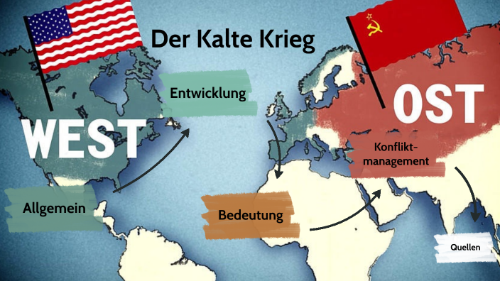 Geschichte Kalter Krieg By Peter Schlenkrich On Prezi