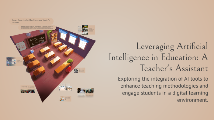 Leveraging Artificial Intelligence in Education: A Teacher's Assistant ...