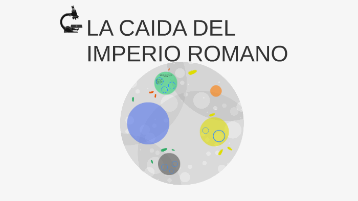 LA CAIDA DEL IMPERIO ROMANO by catalina bravo on Prezi