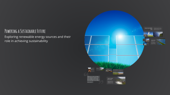 Powering a Sustainable Future by Hải Minh on Prezi