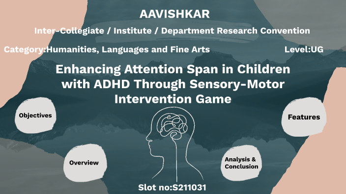 Title: Enhancing Attention Span in Children with ADHD Through Sensory ...
