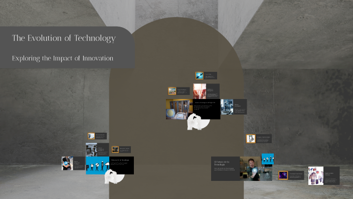 The Evolution of Technology by Juan Reyes on Prezi