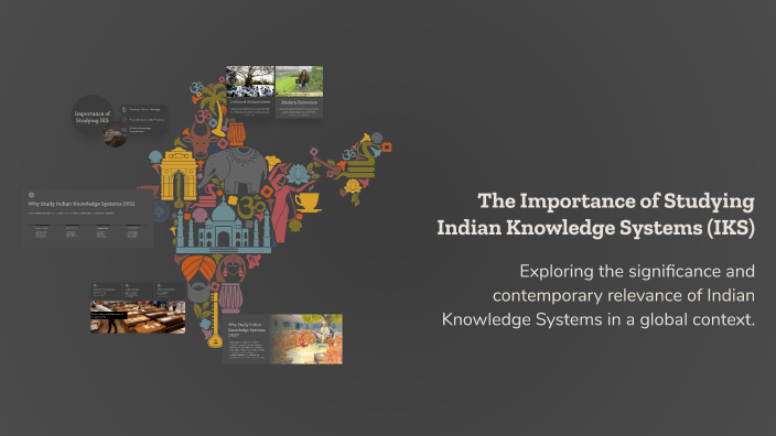 Iks The Importance of Studying Indian Knowledge Systems (IKS) by Tanishq ...