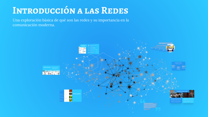 Introducción a las Redes by jordan bayona on Prezi
