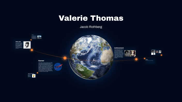 Jacob Rothberg Valerie Thomas by Jacob Rothberg on Prezi