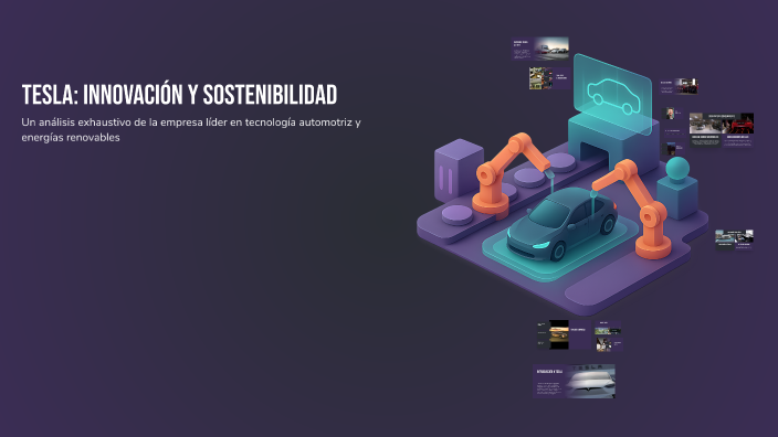 Tesla: Innovación y Sostenibilidad by Luis Kury on Prezi