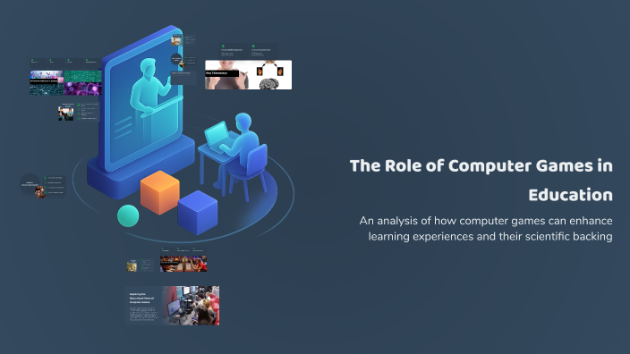 The Role of Computer Games in Education by Krists Shows on Prezi