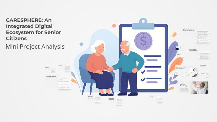CARESPHERE: An Integrated Digital Ecosystem for Senior Citizens by Isha ...