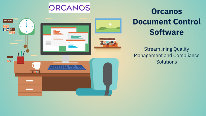 Orcanos Document Control Software by Abdul Samee Al Qaisi on Prezi
