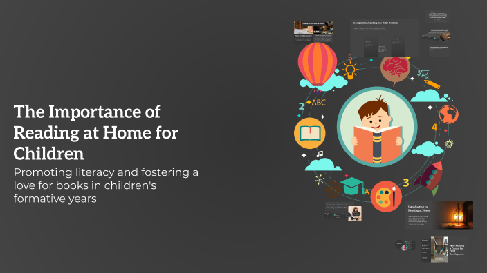The Importance of Reading at Home for Children by Kaylee Newman on Prezi