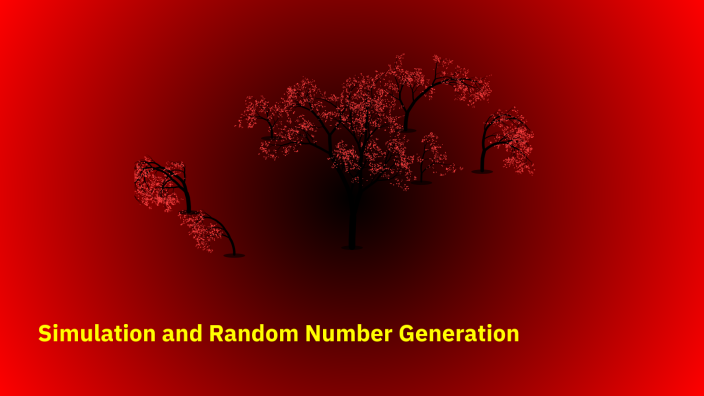 Simulation and Random Number Generation by manu kumar on Prezi