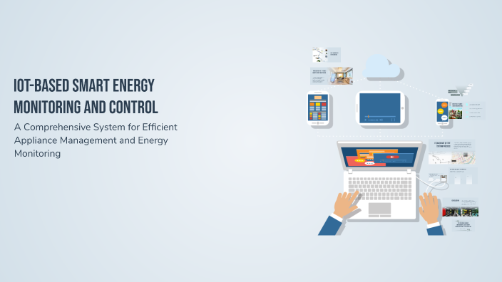 IoT-Based Smart Energy Monitoring and Control by Sridhar on Prezi