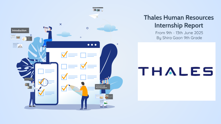 Thales Human Resources Internship Report by Shira Gaon on Prezi