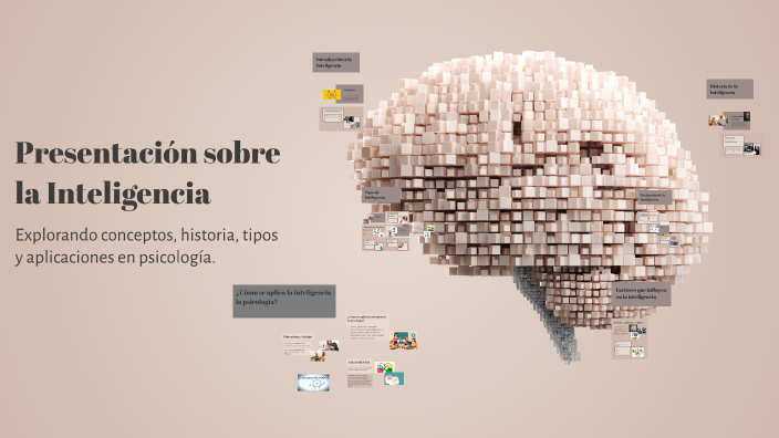 Presentación sobre la Inteligencia by anais pinto fuentes on Prezi