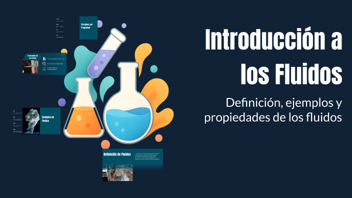 Introducción a los Fluidos by Musui Iniesta on Prezi