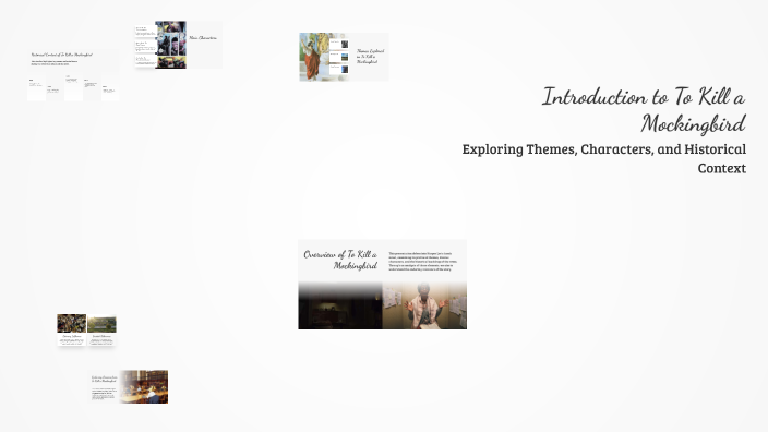 Introduction to To Kill a Mockingbird by wendy blankinship on Prezi