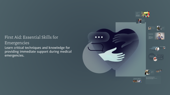 First Aid: Essential Skills for Emergencies by sheila mae Delatado on Prezi
