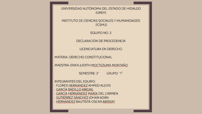 DECLARACIÓN DE PROCEDENCIA by Abi García on Prezi