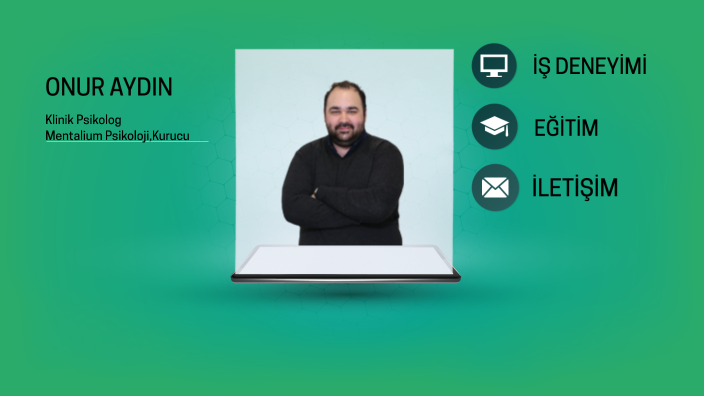 Onur CV by Mentalium Psikoloji on Prezi