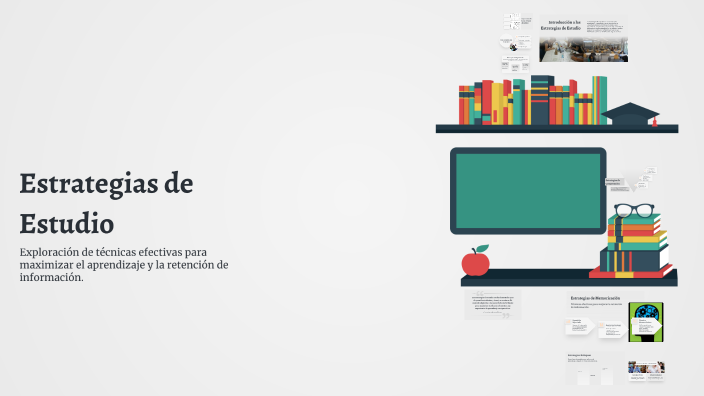 Estrategias de Estudio by Andrea Rodríguez on Prezi
