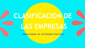 Clasificacion de las empresas by Daniela Bahr on Prezi Design