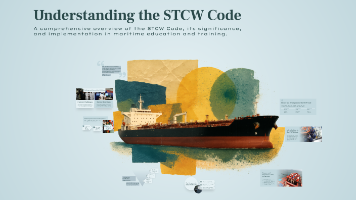 Stcw Code Understanding the STCW Code by Ratu Ravulo on Prezi