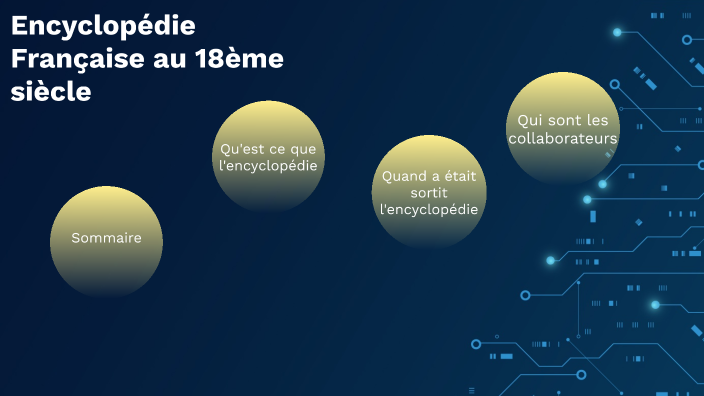 encyclopédie français by lylian patou on Prezi