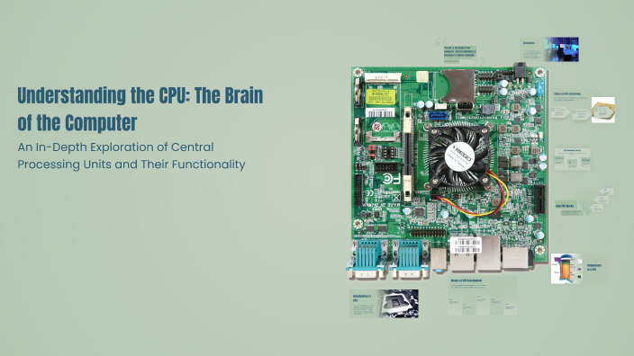 Understanding the CPU: The Brain of the Computer by Abbas Fadhil on Prezi