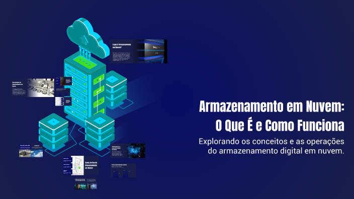 Armazenamento em Nuvem: O Que É e Como Funciona by Elenilda Camargo on ...
