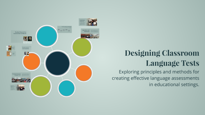 Designing Classroom Language Tests by Yen Pham on Prezi