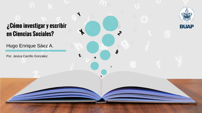 ¿Cómo investigar y escribir en Ciencias Sociales? by jesica Carrillo on