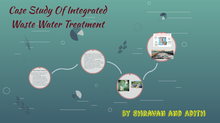 a case study of integrated wastewater treatment class 12