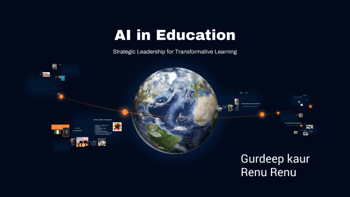 AI in Education by gurdeep kaur on Prezi