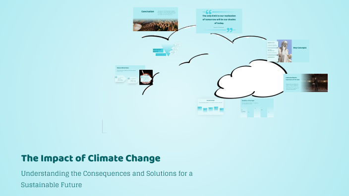 The Impact of Climate Change by Garcia Garcia Vega on Prezi