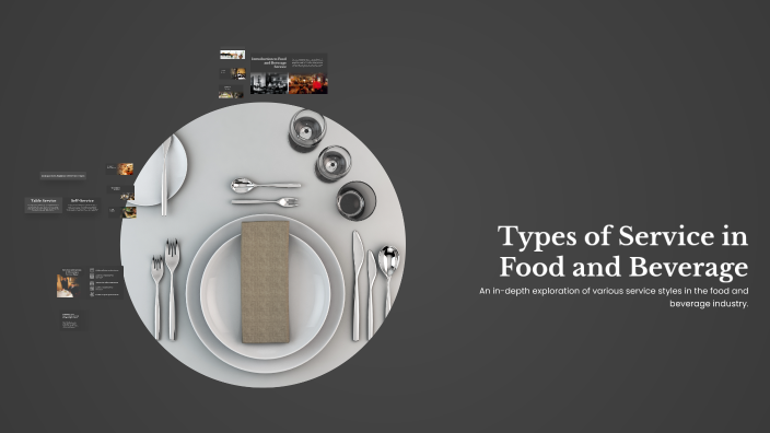 Types of Service in Food and Beverage by Mar Sandy Cesar on Prezi