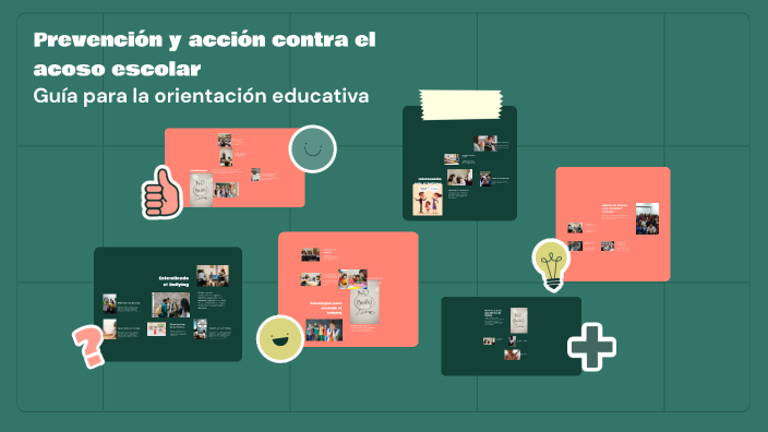 Prevención y acción contra el acoso escolar by Rosa Serier on Prezi