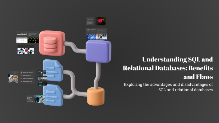 Understanding SQL and Relational Databases: Benefits and Flaws by ...
