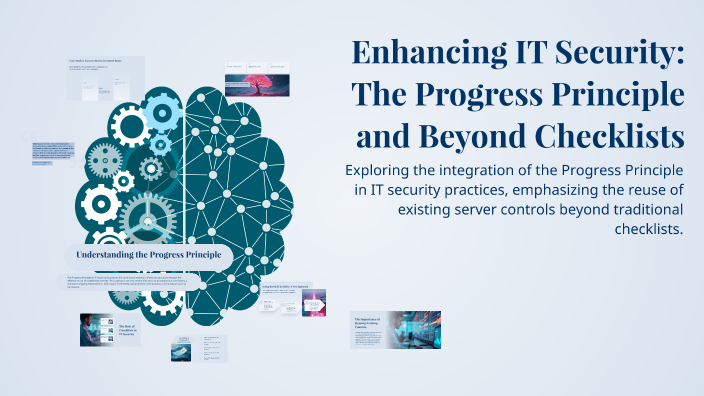 Progress Protection Enhancing IT Security: The Progress Principle and Beyond Checklists by ...