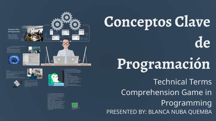 Conceptos Clave de Programación by Blanca Nubia Quemba Valentín on Prezi