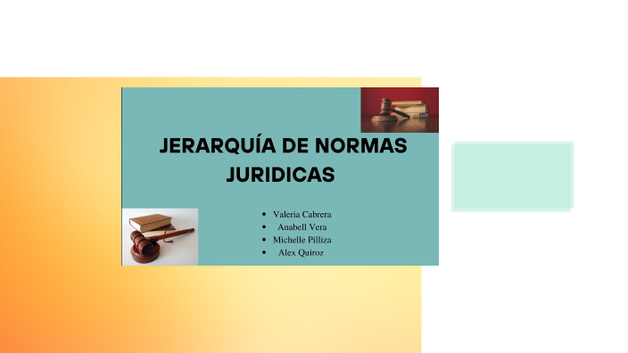 NORMAS JURIDICAS ECUADOR by Alex Quiroz on Prezi