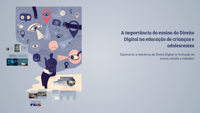 A importância do ensino do Direito Digital na educação de crianças e ...