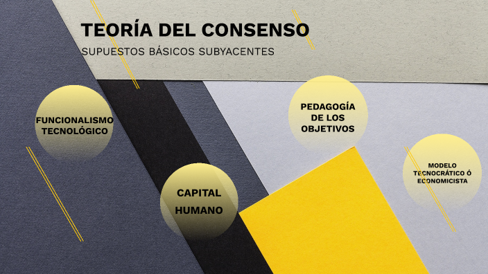 Teoría del Consenso ó Economicista by Paola Carolina Rodriguez on Prezi Next