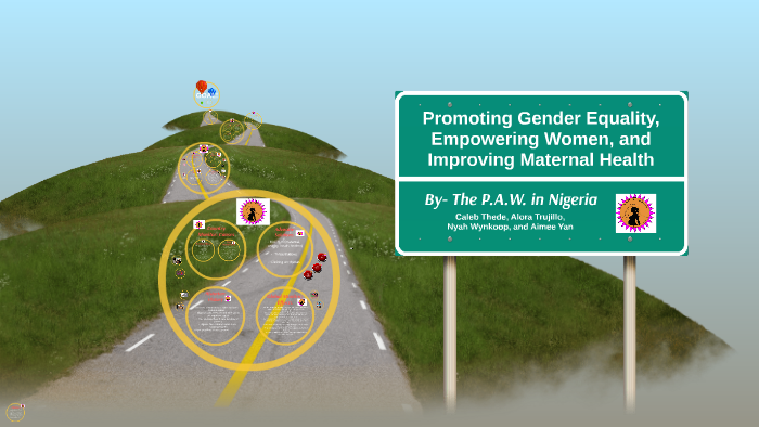Promoting Gender Equality, Empowering Women, by Caleb Thede on Prezi